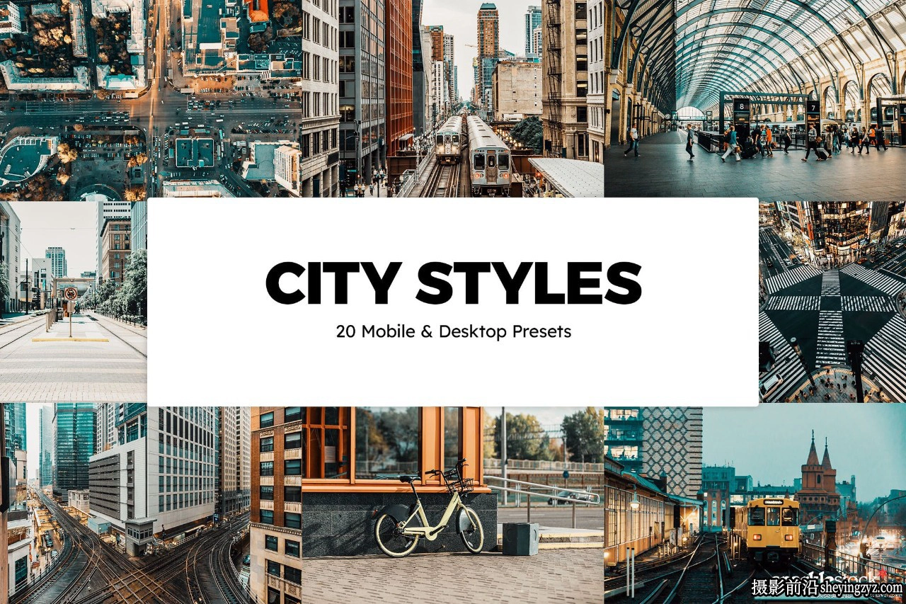 城市风光调色LR预设LUT预设City Styles Lightroom Presets &amp; LUTs