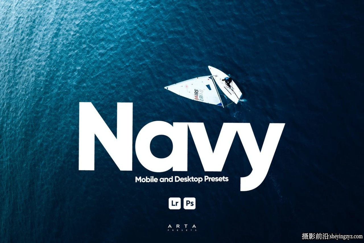 旅拍风光调色LR预设及手机lr预设 ARTA - Navy Lightroom Presets