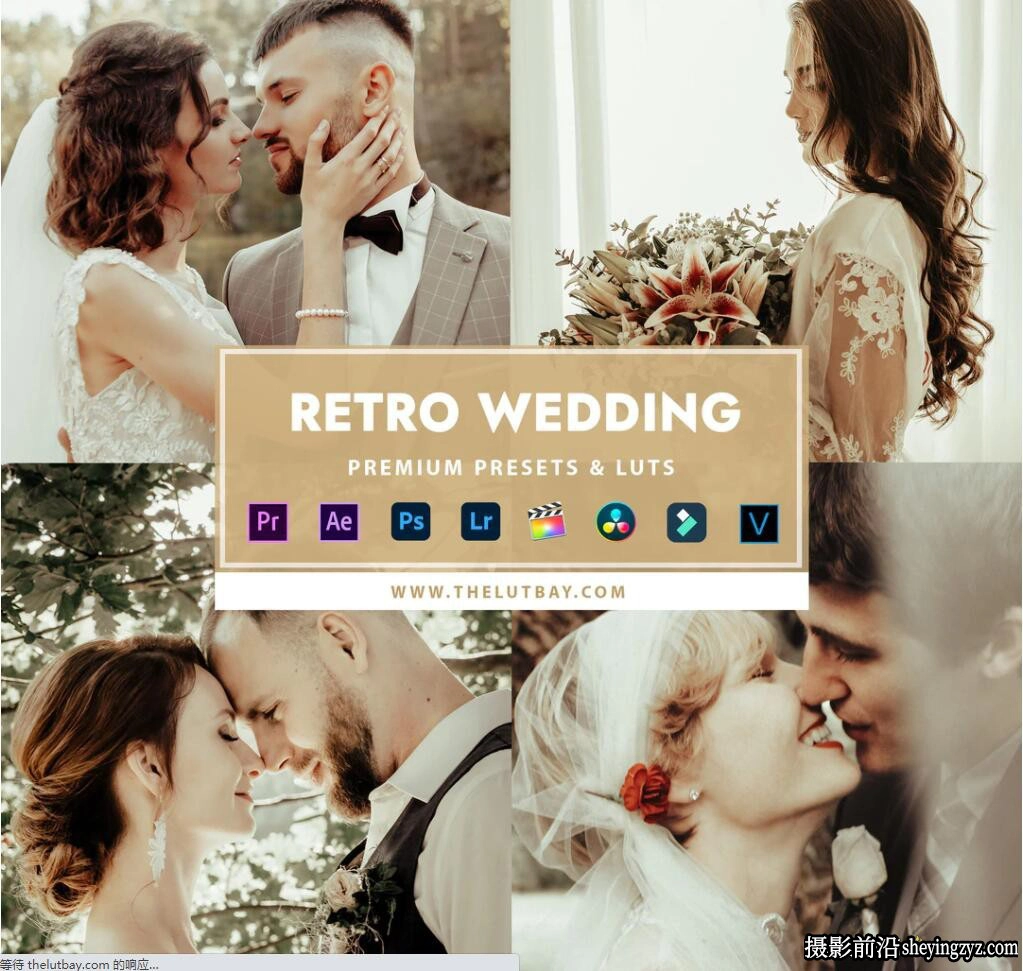 复古婚礼人像调色LR预设及LUT预设RETRO WEDDING LIGHTROOM PRESETS