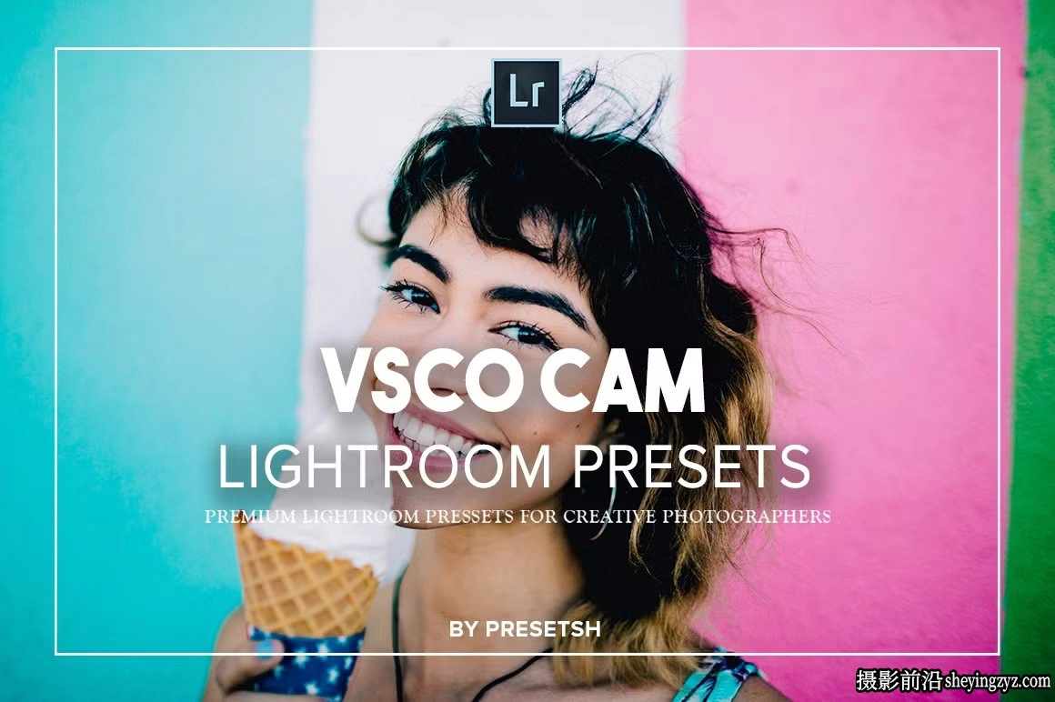 VSCOcam灵感Lightroom预设 VSCOcam Inspired Lightroom presets