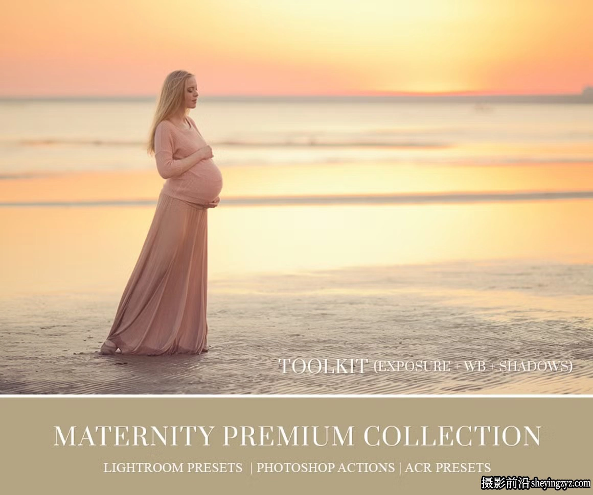 唯美孕妇人像调色Lightroom预设 Maternity Lightroom Presets