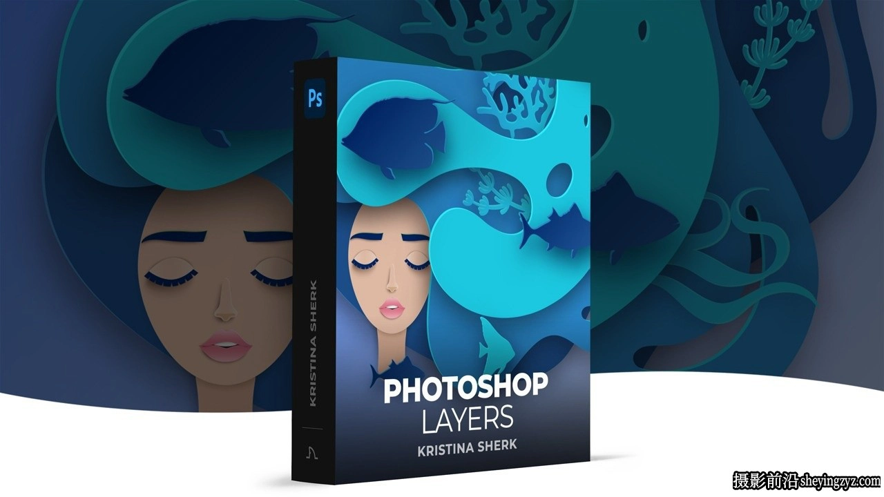 摄影师 Kristina Sherk 掌握精通Photoshop图层大师班教程-中英字幕