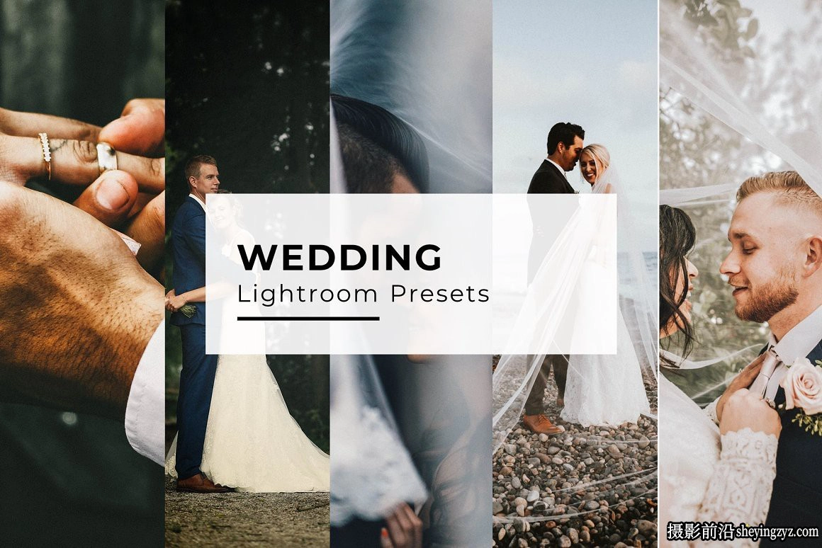 10种电影婚礼人像调色Lightroom预设 Wedding Lightroom Presets