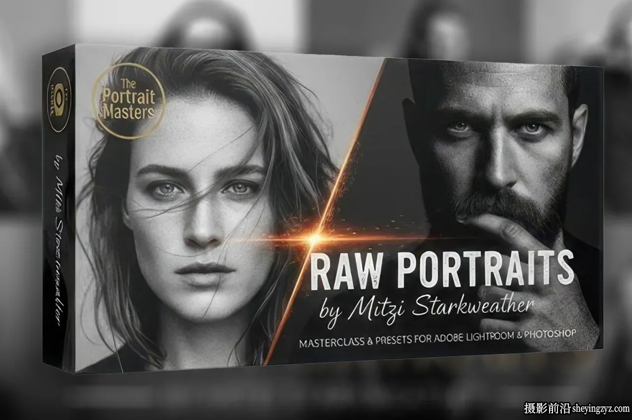 Mitzi Starkweatherv -如何获得最佳的原始RAW图像摄影教程-中英字幕