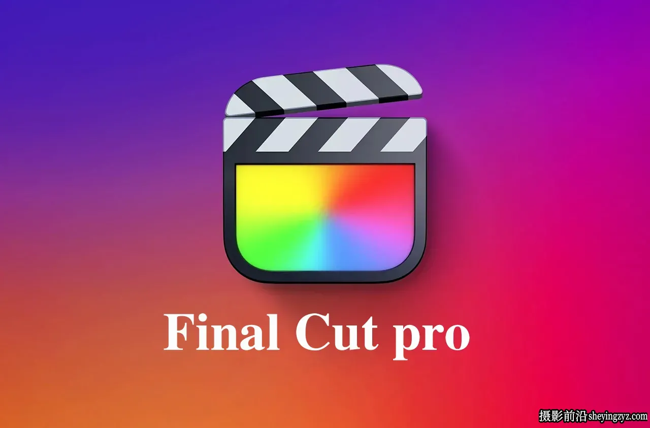 Final Cut Pro X for Mac 正式版 (fcpx软件) v12.0.0中文免激活版