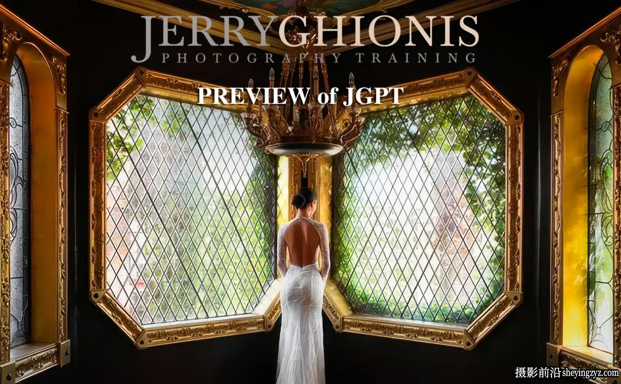 摄影师Jerry Ghionis会员婚纱摆姿摄影入门教程系列-AI精翻字幕