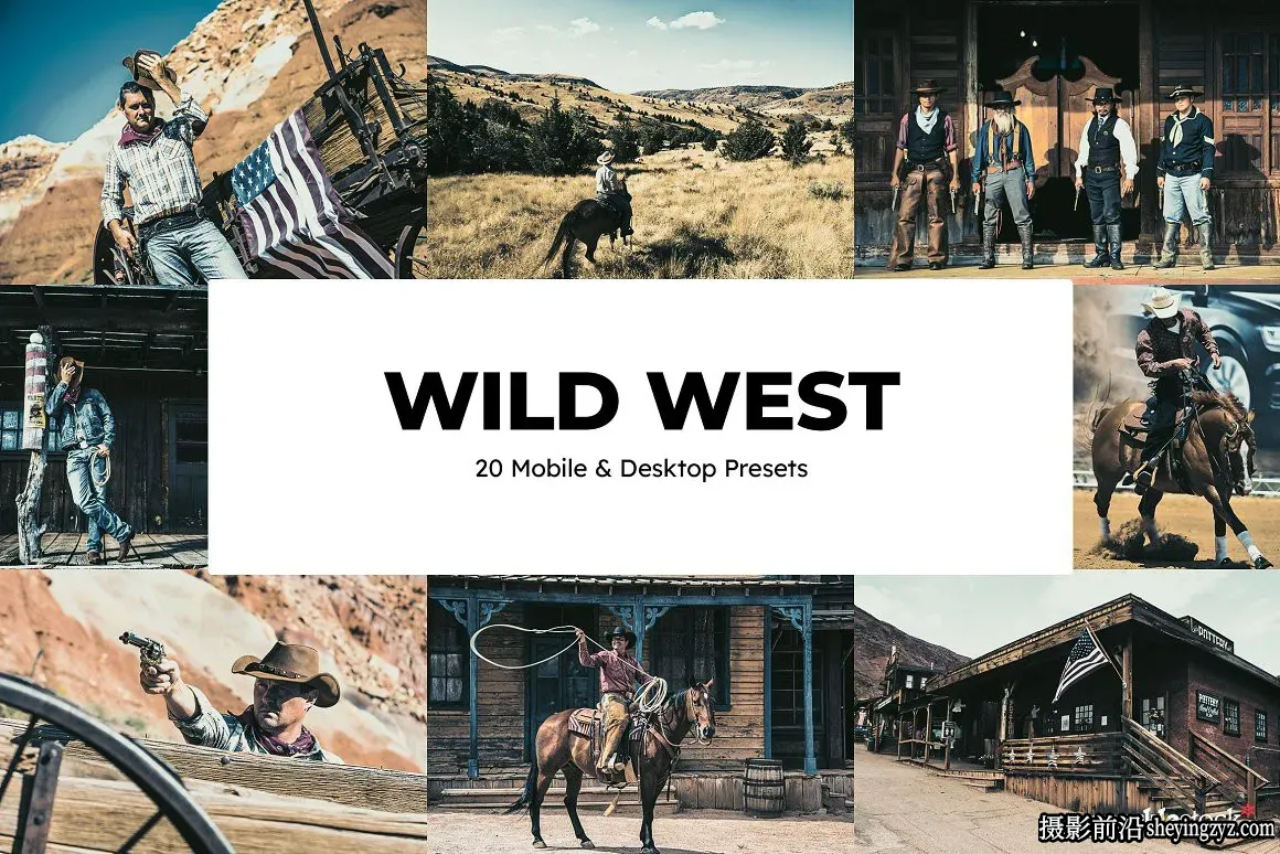西部牛仔复古胶片调色LR预设及lut预设 Wild West Presets LUTs