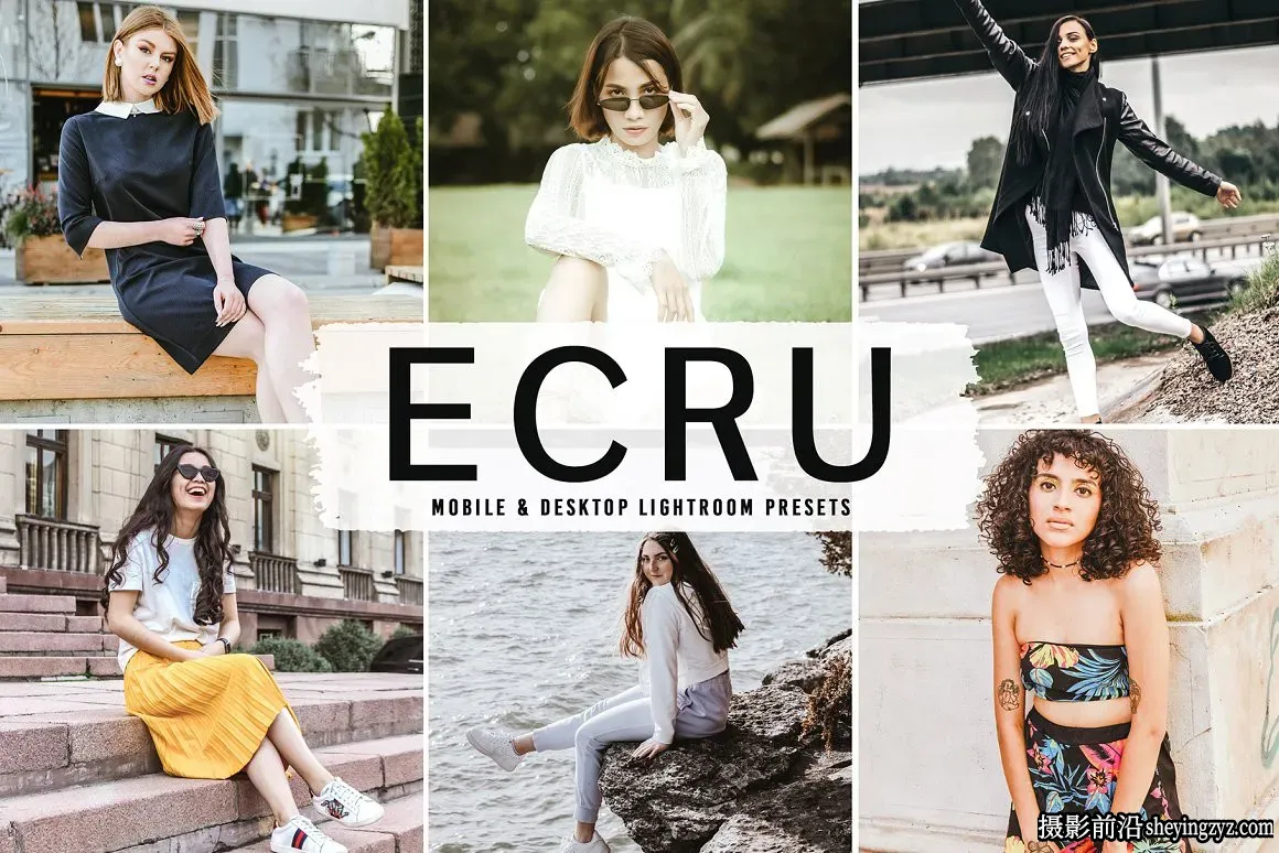 电影胶片感人像调色LR预设手机调色滤镜 Ecru Pro Lightroom Presets