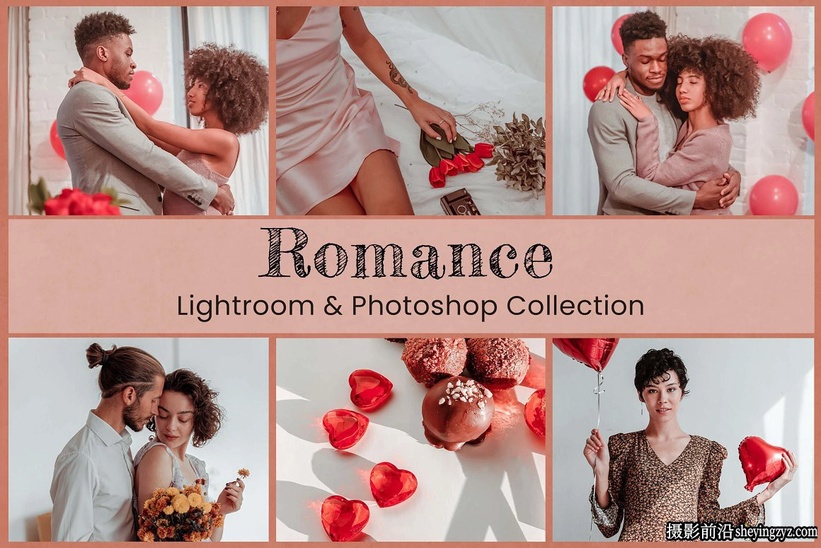 浪漫情侣人像调色LR预设及LUT预设 Romance Lightroom Photoshop LUTs