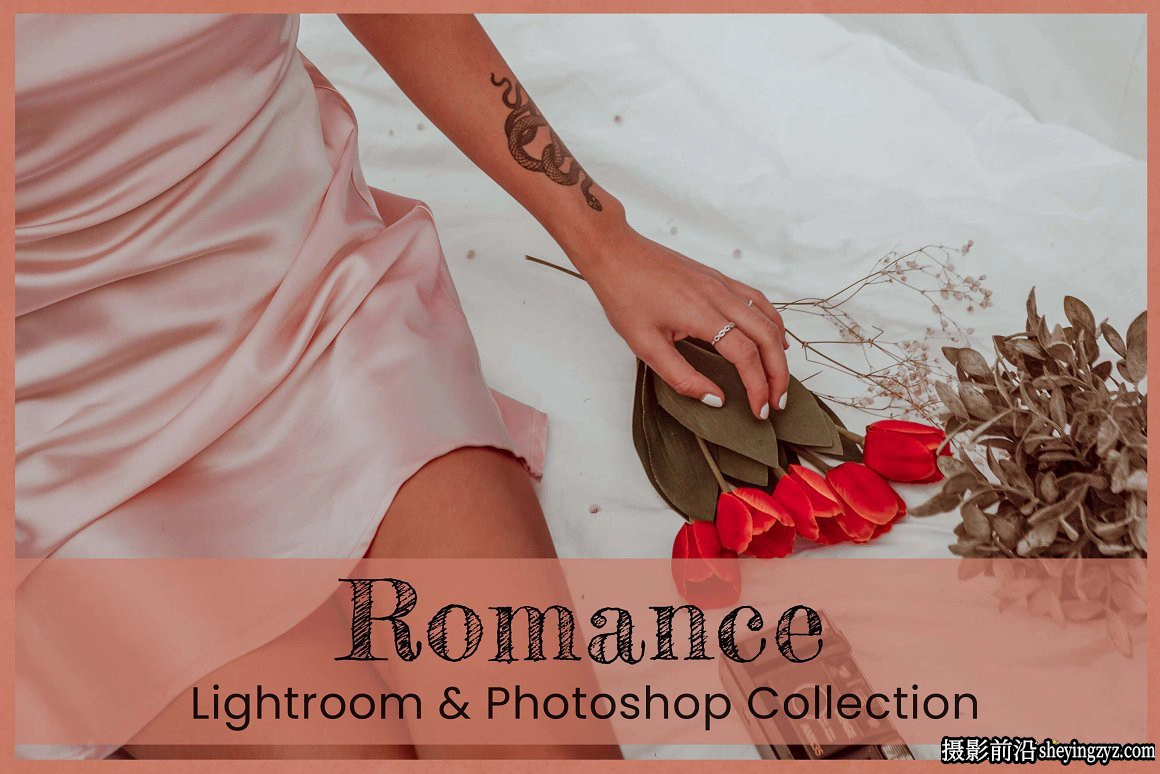 浪漫情侣人像调色LR预设及LUT预设 Romance Lightroom Photoshop LUTs