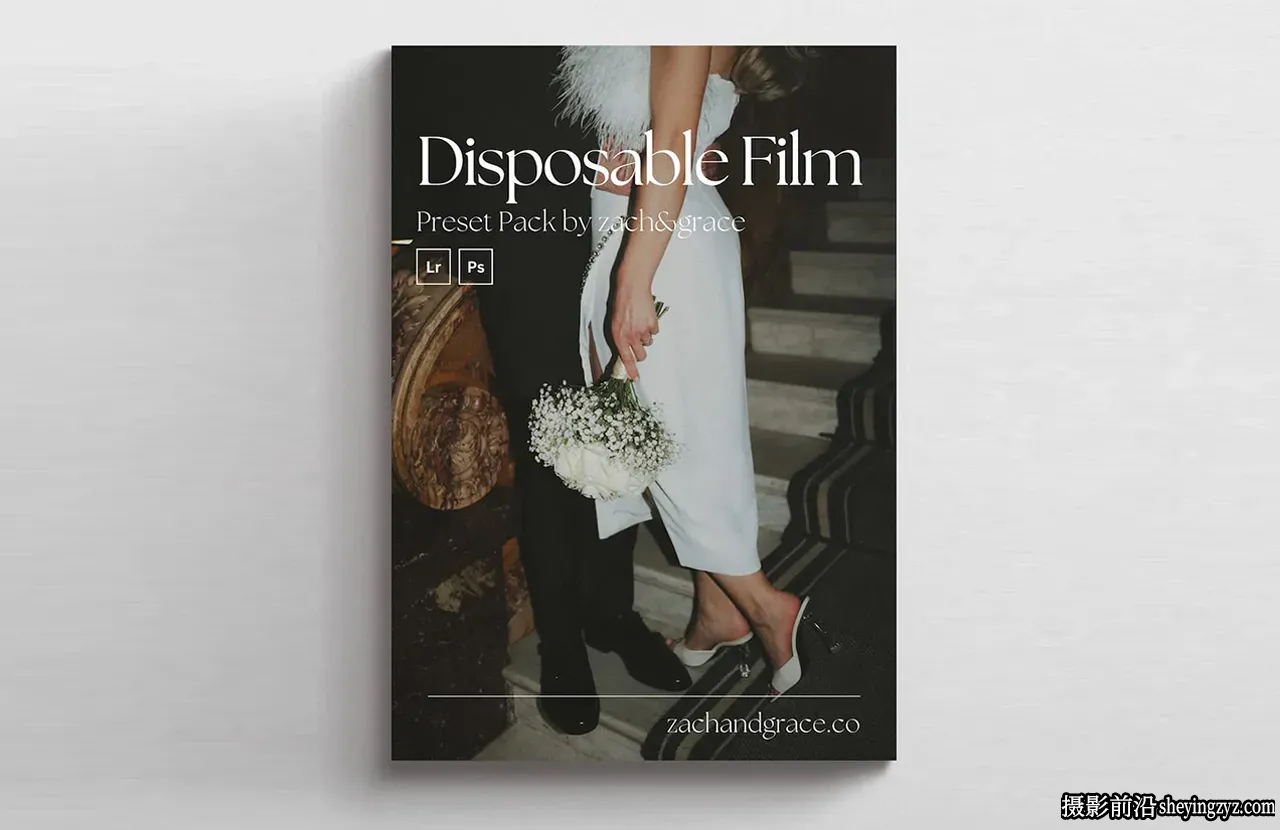 Zach &amp; Grace - 一次性电影胶片预设包-The Disposable Film Preset