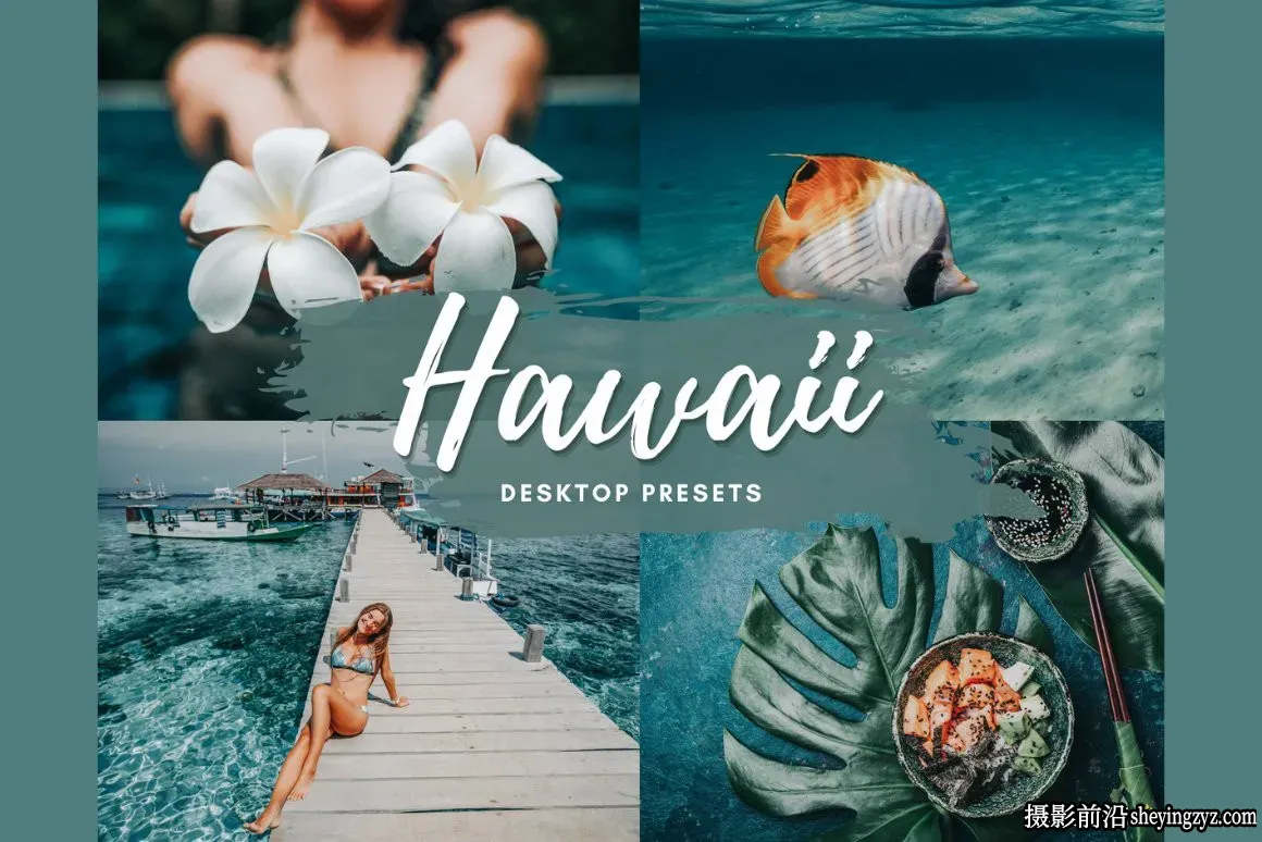 免费lr预设-旅拍电影人像调色LR预设 HAWAII Lightroom Presets