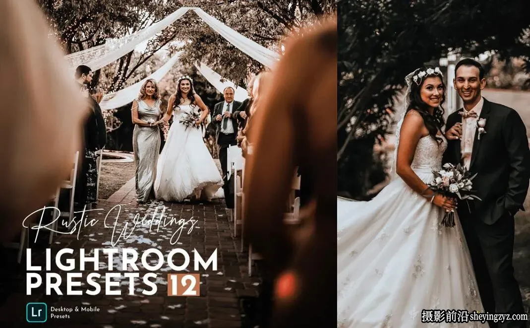 电影婚礼人像调色LR预设手机滤镜 Rustic Wedding Lightroom Preset
