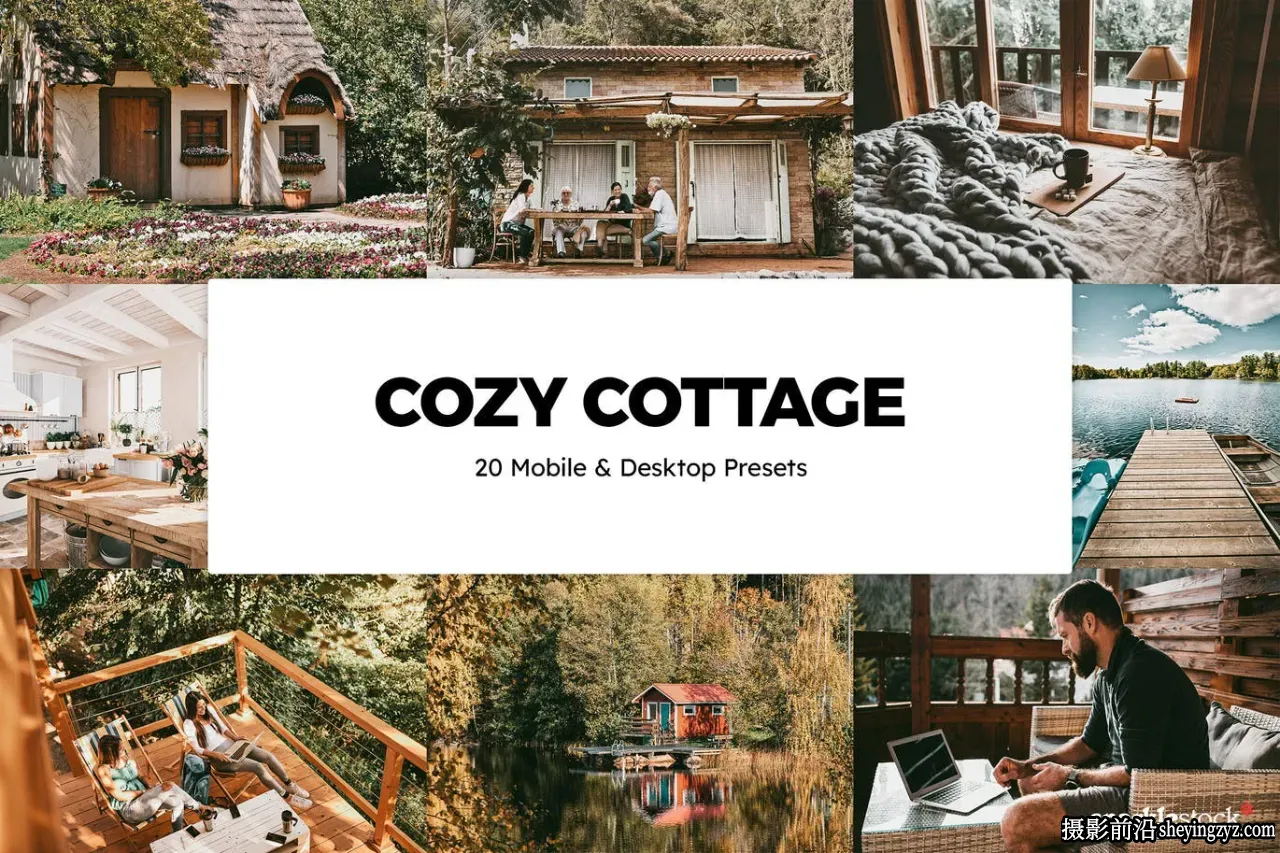旅拍电影风光调色R预设及LUT预设 Cozy Cottage Lightroom Presets