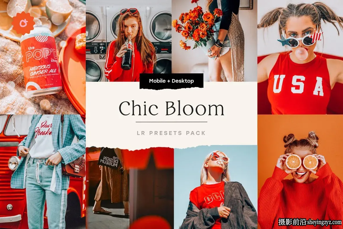时尚写真人像调色LR预设 Chic Bloom – 4 Lightroom Presets Set