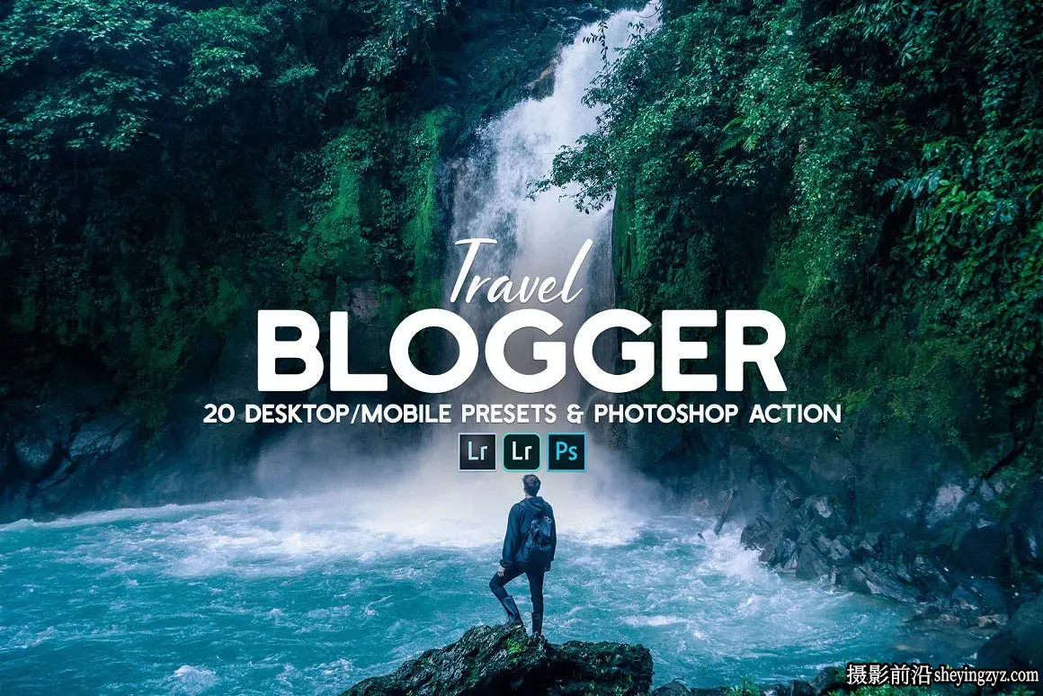 旅拍电影风光色彩增强LR预设手机调色滤镜 Travel Blogger Presets
