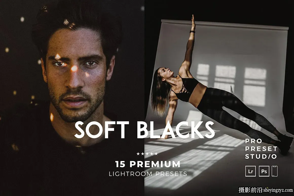 黑金胶片情绪人像Lightroom预设 Soft Blacks Lightroom Presets
