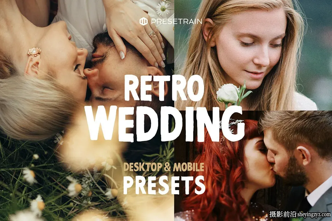 复古婚礼人像调色Lr预设手机滤镜 Retro Wedding Lightroom Presets