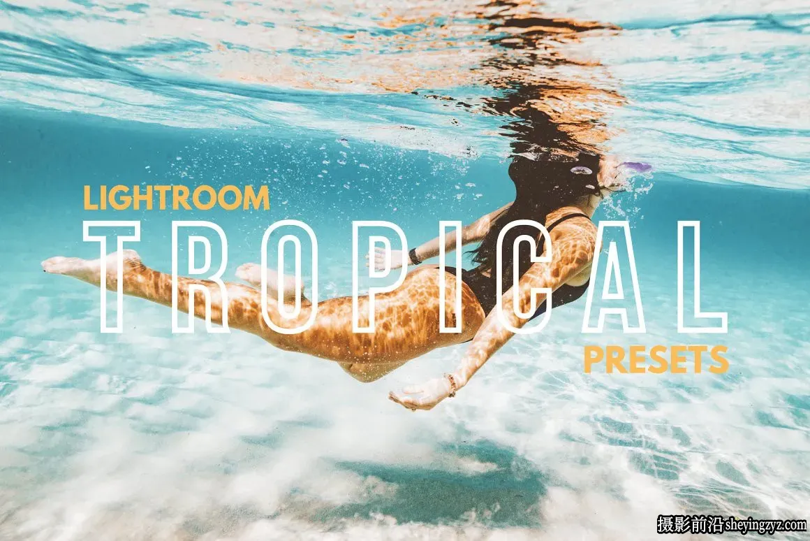 旅拍干净通透胶片调色LR预设 Tropical Vibes Lightroom Presets