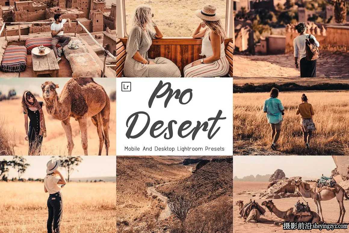 正午阳光沙漠沙丘旅拍调色LR预设 Desert Lightroom Presets