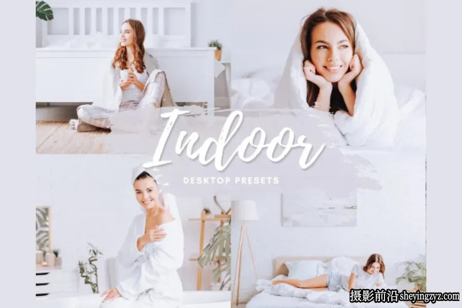 通透明亮人像奶油色调Lightroom预设 INDOOR Lightroom Presets