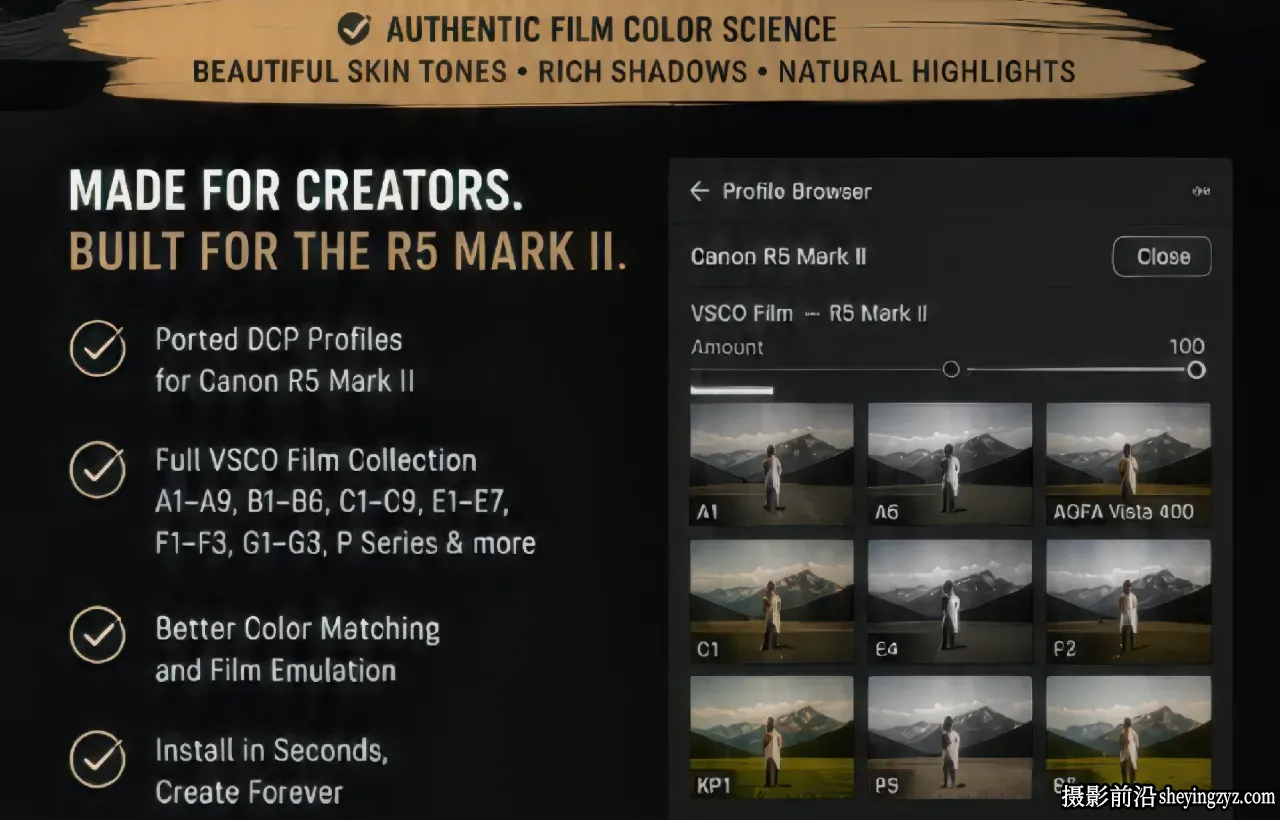 佳能R5 Mark II的VSCO配置文件 VSCO Profiles for Canon R5 Mark II