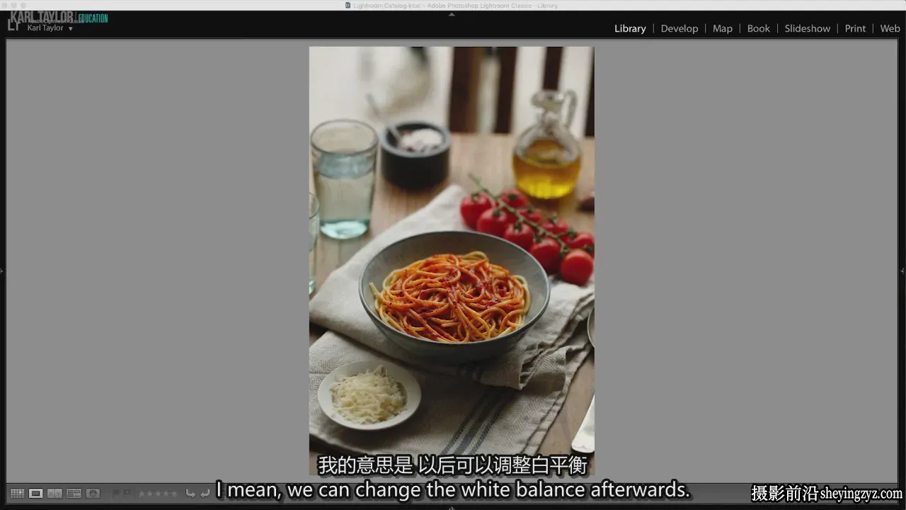 Karl Taylor 自然光美食摄影-意面的摄影教程-独家精翻中英字幕