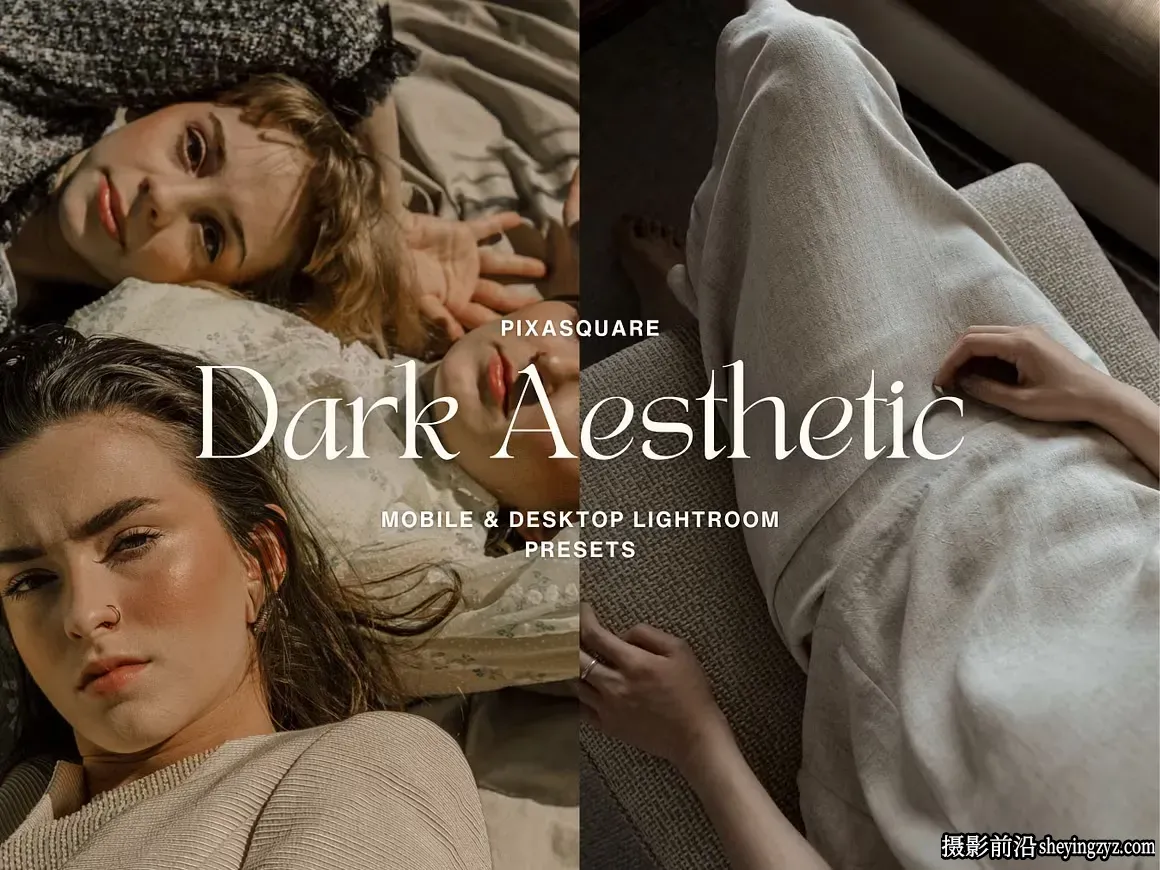 黑暗电影美学胶片Lightroom预设Dark Aesthetic Lightroom Presets