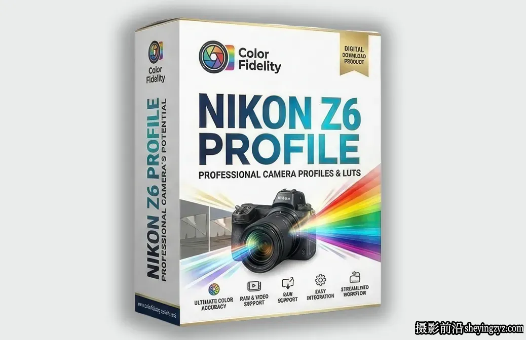 Color Fidelity -尼康Z6配置文件Nikon Color Fidelity-Z6 Profile