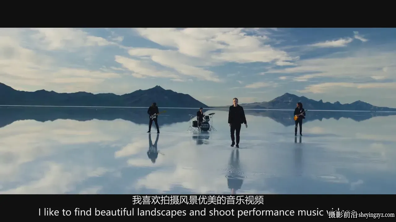 Full Time Filmmaker - 音乐MV视频拍摄及剪辑教程-独家精翻中英字幕