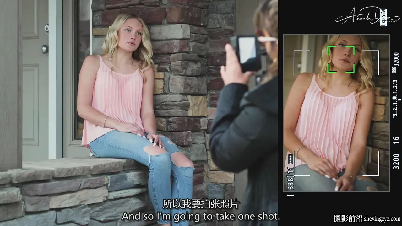 Amanda Diaz -掌握相机通用设置的基础知识教程-独家精翻中英字幕