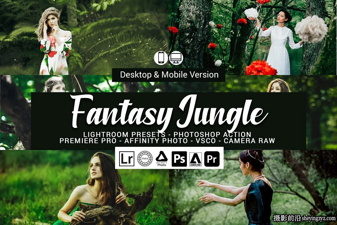 旅拍丛林森系情绪人像Lr预设/手机滤镜 Fantasy Jungle Presets