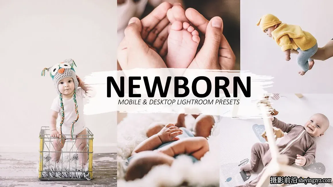 100天新生儿婴儿后期调色LR预设/手机滤镜 Newborn Lightroom Presets