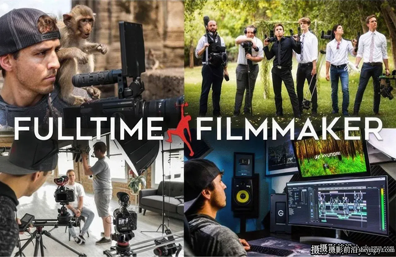 Full Time Filmmaker全职电影制作人全站教程完整版-独家精翻中英字幕