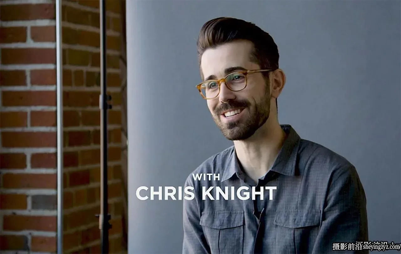 摄影师Chris Knight 一盏灯一个反光板掌握人像布光教程-中英字幕