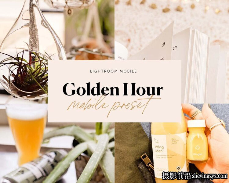六套黄金时段手机版LR预设合集 6 Pack Lightroom Preset Bundle