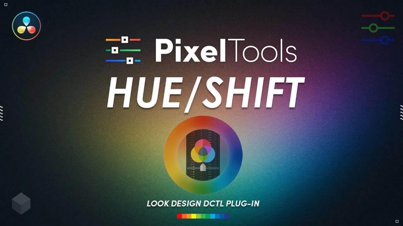 达芬奇插件-电影色相饱和度控制调色插件PixelTools–HueShift DCTL