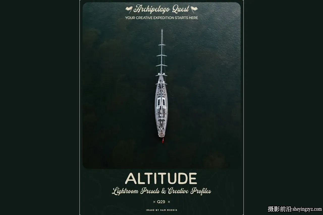 群岛Quest系列29期-无人机航拍LR预设Archipelago - Quest 29 Altitude
