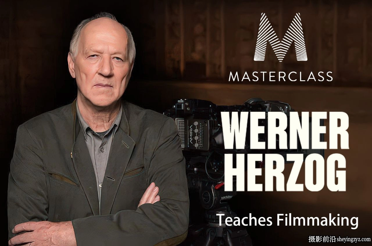 Werner Herzog -电影影视纪录片故事片制作完整版教程-独家精翻中英字幕