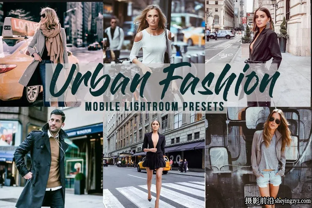 街头时尚街拍人像Lightroom预设 Urban Fashion Lightroom Presets