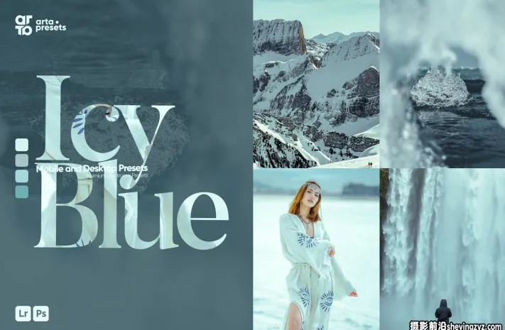 冰蓝色旅行电影风光Lightroom预设 ARTA - Icy Blue Presets