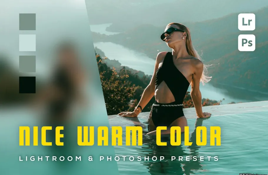 时尚暖调胶片电影人像LR预设Nice Warm Color Lightroom Presets