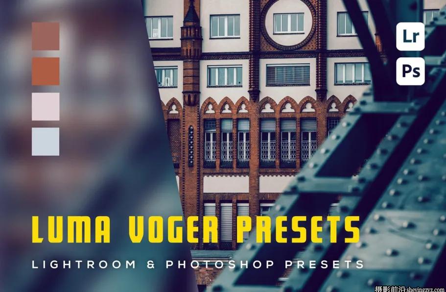 城市街头摄影lr预设及手机lr预设 Luma Voger Lightroom Presets