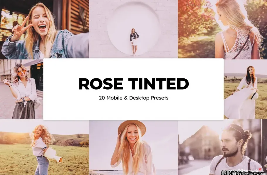 复古玫瑰金调色LR预设LUT预设Rose Tinted Lightroom Presets and LUT