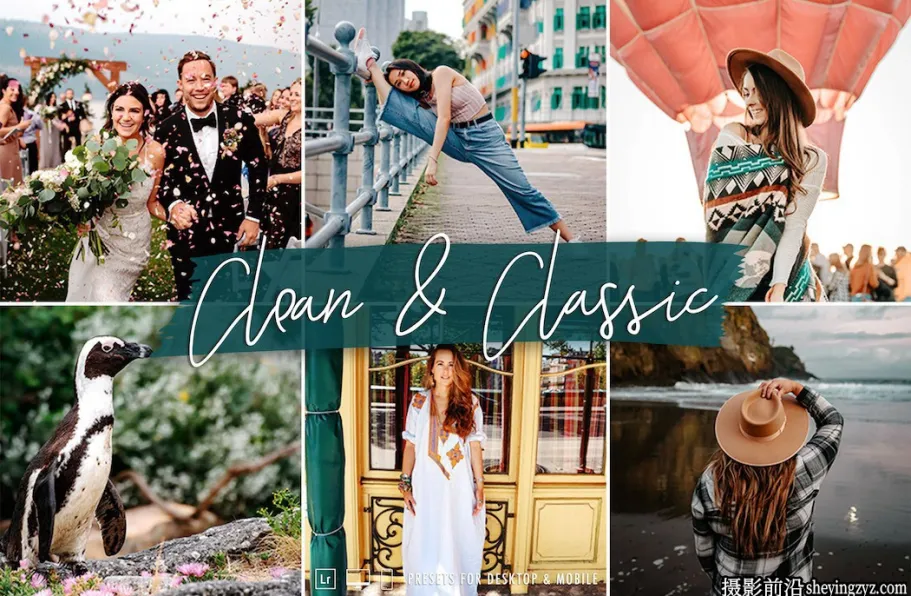 干净经典婚礼人像LR预设手机预设Clean & Classic Lightroom Preset