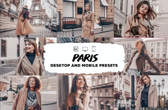 城市风光人像后期调色Lightroom预设 Paris Lightroom Presets