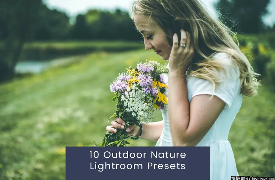 10种户外自然光人像Lightroom预设 Outdoor Nature Lightroom Presets