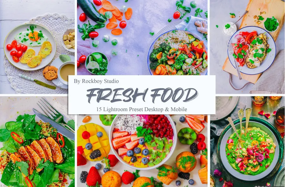 美食摄影后期调色LR预设ACR预设 Fresh Food Lightroom Presets