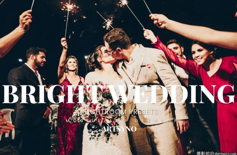 免费LR预设-复古胶片婚礼LR预设Bright Wedding Lightroom Presets