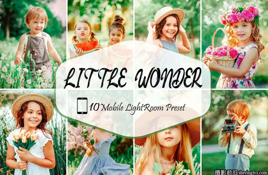 儿童人像摄影通透肤色调色R预设 Little Wonder Lightroom Presets